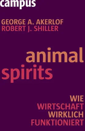 Akerlof / Shiller |  Animal Spirits | Buch |  Sack Fachmedien