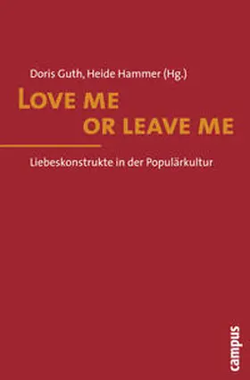 Guth / Hammer | Love me or leave me | Buch | 978-3-593-39023-9 | sack.de