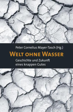 Mayer-Tasch |  Welt ohne Wasser | Buch |  Sack Fachmedien