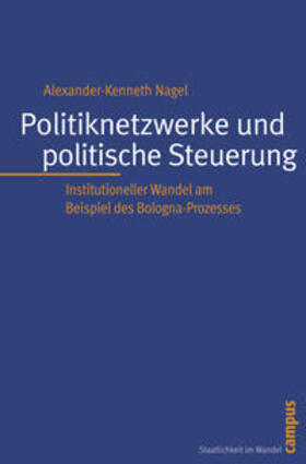 Nagel |  Nagel, A: Politiknetzwerke und politische Steuerung | Buch |  Sack Fachmedien