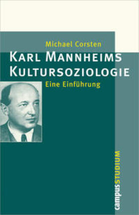 Corsten |  Karl Mannheims Kultursoziologie | Buch |  Sack Fachmedien