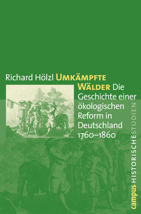 Hölzl |  Umkämpfte Wälder | Buch |  Sack Fachmedien