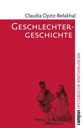 Opitz-Belakhal |  Geschlechtergeschichte | Buch |  Sack Fachmedien