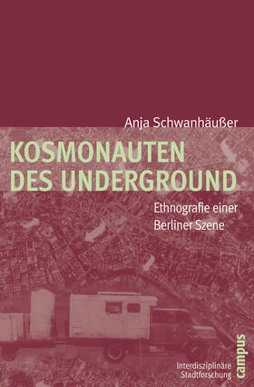 Schwanhäußer |  Kosmonauten des Underground | Buch |  Sack Fachmedien