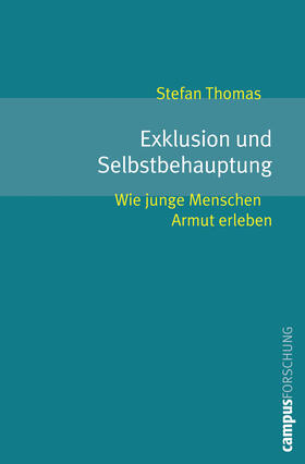 Thomas |  Exklusion und Selbstbehauptung | Buch |  Sack Fachmedien