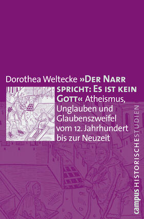 Weltecke | Der Narr spricht: Es ist kein Gott | Buch | 978-3-593-39194-6 | sack.de