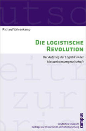 Vahrenkamp |  Die logistische Revolution | Buch |  Sack Fachmedien