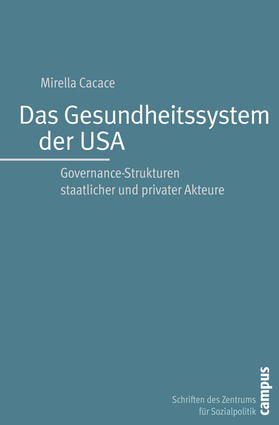 Cacace |  Das Gesundheitssystem der USA | Buch |  Sack Fachmedien