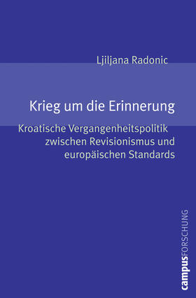 Radonic | Krieg um die Erinnerung | Buch | 978-3-593-39303-2 | sack.de