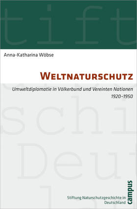 Wöbse |  Weltnaturschutz | Buch |  Sack Fachmedien