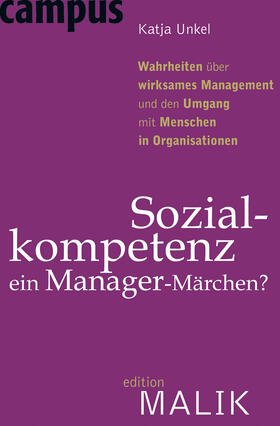 Unkel |  Sozialkompetenz - ein Manager-Märchen? | Buch |  Sack Fachmedien