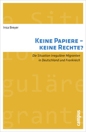 Breyer |  Keine Papiere - keine Rechte? | Buch |  Sack Fachmedien