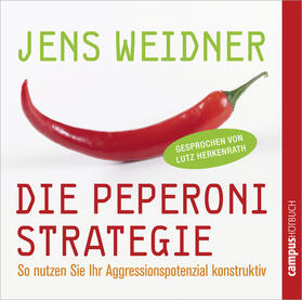 Weidner |  Die Peperoni-Strategie | Sonstiges |  Sack Fachmedien