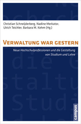 Schneijderberg / Merkator / Teichler |  Verwaltung war gestern? | Buch |  Sack Fachmedien