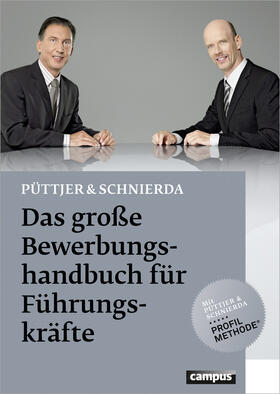 Püttjer / Schnierda |  Das große Bewerbungshandbuch für Führungskräfte | Buch |  Sack Fachmedien