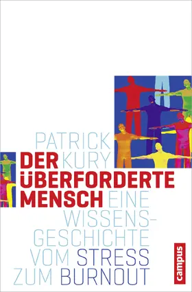 Kury |  Der überforderte Mensch | Buch |  Sack Fachmedien