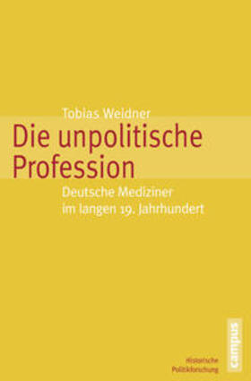 Weidner |  Die unpolitische Profession | Buch |  Sack Fachmedien