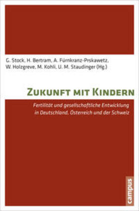 Stock / Bertram / Fürnkranz-Prskawetz | Zukunft mit Kindern | Buch | 978-3-593-39753-5 | sack.de