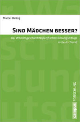 Helbig |  Sind Mädchen besser? | Buch |  Sack Fachmedien