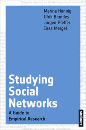 Hennig / Brandes / Pfeffer |  Studying Social Networks | Buch |  Sack Fachmedien