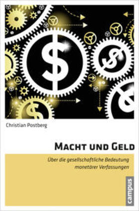 Postberg |  Macht und Geld | Buch |  Sack Fachmedien