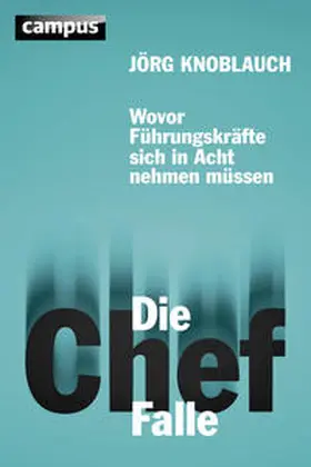 Knoblauch |  Die Chef-Falle | Buch |  Sack Fachmedien