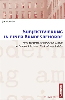 Krohn |  Subjektivierung in einer Bundesbehörde | Buch |  Sack Fachmedien