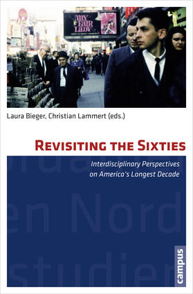 Bieger / Lammert |  Revisiting the Sixties | Buch |  Sack Fachmedien
