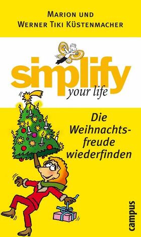 Küstenmacher |  simplify your life - Die Weihnachtsfreude wiederfinden | eBook | Sack Fachmedien