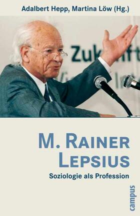 Hepp / Löw |  M. Rainer Lepsius | eBook | Sack Fachmedien
