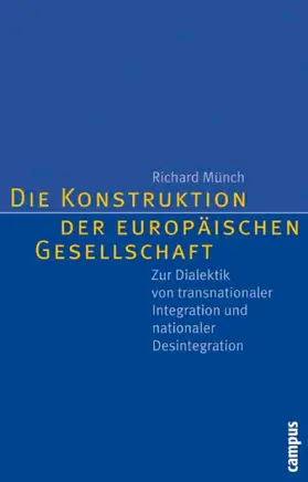 Münch |  Die Konstruktion der europäischen Gesellschaft | eBook | Sack Fachmedien