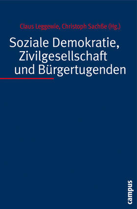 Leggewie / Sachße |  Soziale Demokratie, Zivilgesellschaft und Bürgertugenden | eBook | Sack Fachmedien