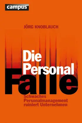 Knoblauch | Die Personalfalle | E-Book | sack.de