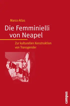 Atlas |  Die Femminielli von Neapel | eBook | Sack Fachmedien