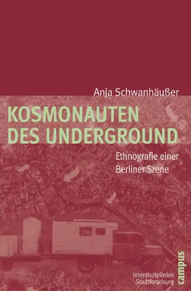 Schwanhäußer |  Kosmonauten des Underground | eBook | Sack Fachmedien