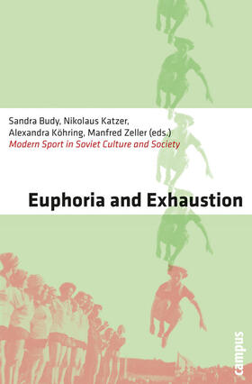 Katzer / Braun / Budy |  Euphoria and Exhaustion | eBook | Sack Fachmedien