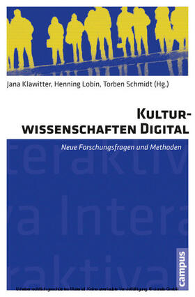 Klawitter / Lobin / Schmidt |  Kulturwissenschaften digital | eBook | Sack Fachmedien
