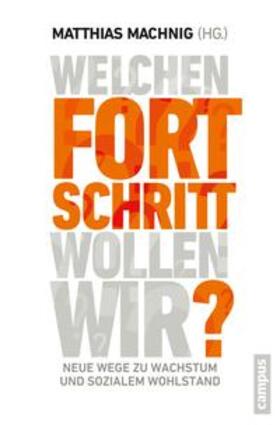 Machnig |  Welchen Fortschritt wollen wir? | eBook | Sack Fachmedien