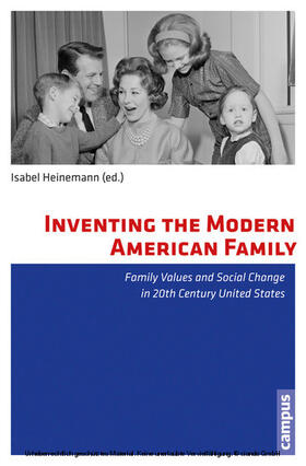 Heinemann |  Inventing the Modern American Family | eBook | Sack Fachmedien