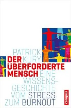 Kury |  Der überforderte Mensch | eBook | Sack Fachmedien