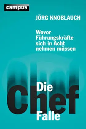 Knoblauch |  Die Chef-Falle | eBook | Sack Fachmedien