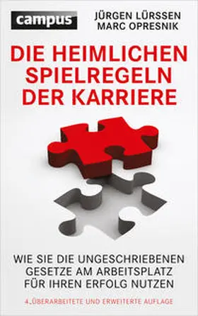 Lürssen / Opresnik |  Die heimlichen Spielregeln der Karriere | eBook | Sack Fachmedien