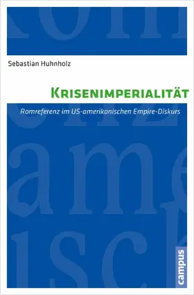 Huhnholz |  Krisenimperialität | eBook | Sack Fachmedien