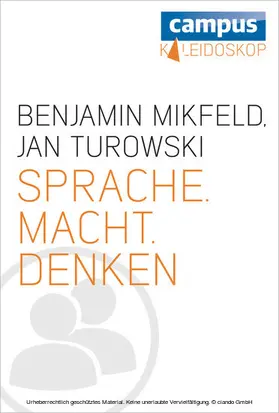 Mikfeld / Turowski |  Sprache. Macht. Denken | eBook | Sack Fachmedien