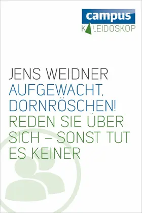 Weidner |  Aufgewacht, Dornröschen! | eBook | Sack Fachmedien