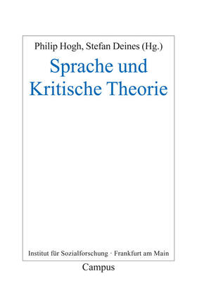 Hogh / Deines |  Sprache und Kritische Theorie | eBook | Sack Fachmedien