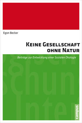 Becker |  Keine Gesellschaft ohne Natur | eBook | Sack Fachmedien