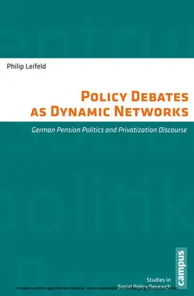 Leifeld |  Policy Debates as Dynamic Networks | eBook | Sack Fachmedien