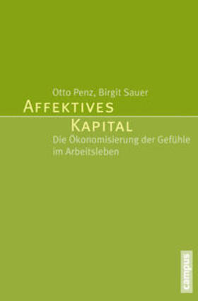 Penz / Sauer |  Affektives Kapital | eBook | Sack Fachmedien