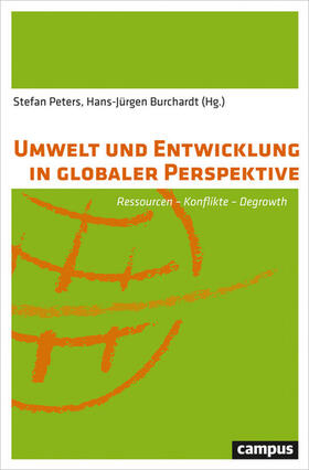 Peters / Burchardt |  Umwelt und Entwicklung in globaler Perspektive | eBook | Sack Fachmedien